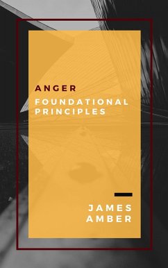 Cover Anger: Foundational Principles (eBook, ePUB)