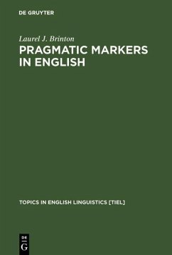 Pragmatic Markers in English (eBook, PDF) - Brinton, Laurel J.
