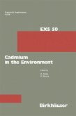 Cadmium in the Environment (eBook, PDF) Cadmium in the Environment (eBook, PDF)