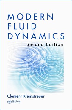 Modern Fluid Dynamics (eBook, PDF) - Kleinstreuer, Clement