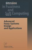 Advanced Fuzzy Systems Design and Applications (eBook, PDF)