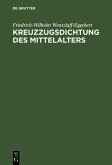 Kreuzzugsdichtung des Mittelalters (eBook, PDF)