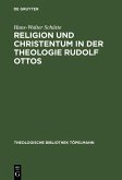 Religion und Christentum in der Theologie Rudolf Ottos (eBook, PDF)