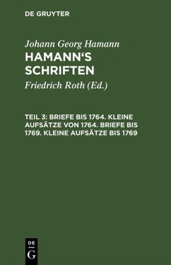Briefe bis 1764. Kleine Aufsätze von 1764. Briefe bis 1769. Kleine Aufsätze bis 1769 (eBook, PDF) Cover Briefe bis 1764. Kleine Aufsätze von 1764. Briefe bis 1769. Kleine Aufsätze bis 1769 (eBook, PDF)