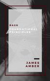 Rage: Foundational Principles (eBook, ePUB)
