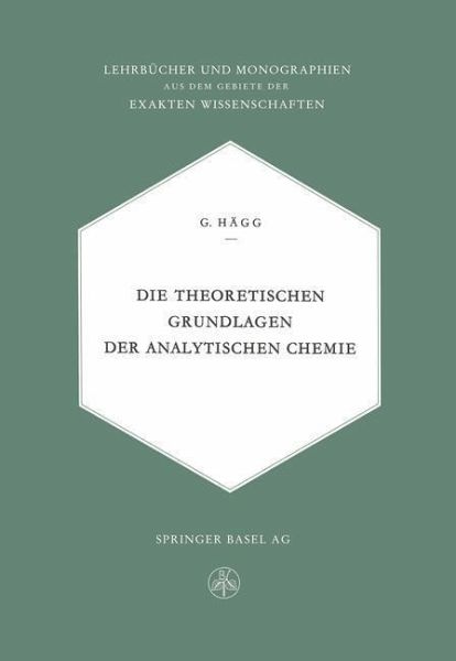 Die theoretischen Grundlagen der analytischen Chemie (eBook, PDF) Die theoretischen Grundlagen der analytischen Chemie (eBook, PDF)