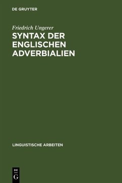 Syntax der englischen Adverbialien (eBook, PDF) - Ungerer, Friedrich