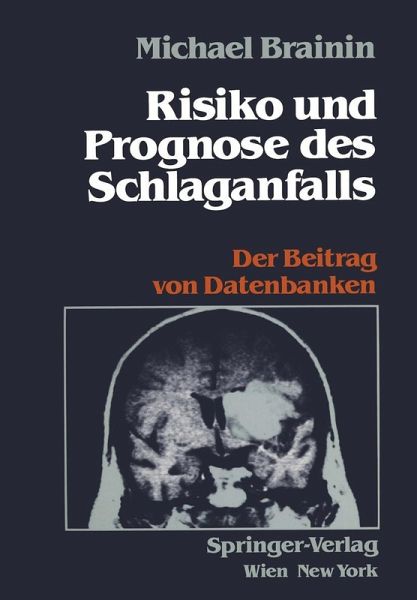 Risiko und Prognose des Schlaganfalls (eBook, PDF)
