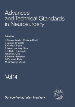 Advances and Technical Standards in Neurosurgery (eBook, PDF) - Symon, L.; Brihaye, J.; Guidetti, B.; Loew, F.; Miller, J. D.; Nornes, H.; Pásztor, E.; Pertuiset, B.; Ya?argil, M. G.