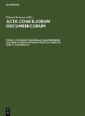 Acta conciliorum oecumenicorum Tomus II. Volumen III. Pars II. Concilium Universale Chalcedonense. Versio antiqua a Rustico correctaActiones II-VI (eBook, PDF)