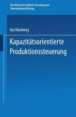 Kapazitätsorientierte Produktionssteuerung (eBook, PDF)