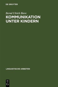 Kommunikation unter Kindern (eBook, PDF) - Biere, Bernd Ulrich