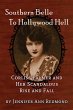 Southern Belle To Hollywood Hell:... - Bild 1