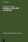 Leben, Leib und Liturgie (eBook, PDF)