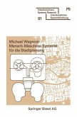 Mensch-Maschine-Systeme für die Stadtplanung (eBook, PDF)