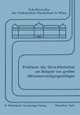 Probleme des Umweltschutzes am Beispiel von großen Abwasserreinigungsanlagen (eBook, PDF)