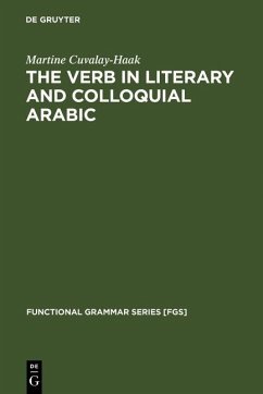 The Verb in Literary and Colloquial Arabic (eBook, PDF) - Cuvalay-Haak, Martine