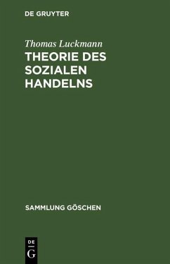 Theorie des sozialen Handelns (eBook, PDF) - Luckmann, Thomas