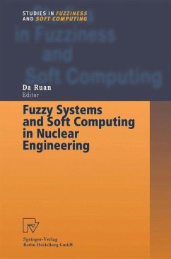 Fuzzy Systems and Soft Computing in Nuclear Engineering (eBook, PDF)