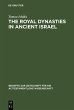 The Royal Dynasties in Ancient Israel... - Bild 1