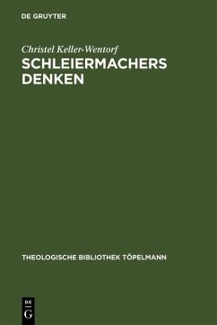 Schleiermachers Denken (eBook, PDF) - Keller-Wentorf, Christel