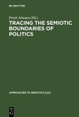 Tracing the Semiotic Boundaries of Politics (eBook, PDF)