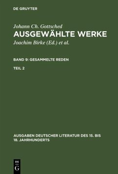 Gesammelte Reden. Zweiter Teil (eBook, PDF) - Gottsched, Johann Christoph