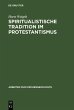 Spiritualistische Tradition im... - Bild 1