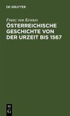 Österreichische Geschichte von der Urzeit bis 1526 (eBook, PDF)