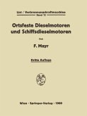 Ortsfeste Dieselmotoren und Schiffsdieselmotoren (eBook, PDF)