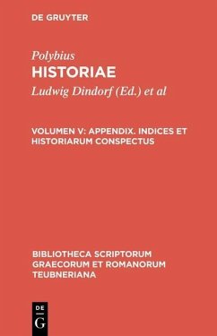 Historiae V. Appendix. Indices et historiarum conspectus (eBook, PDF) - Polybius