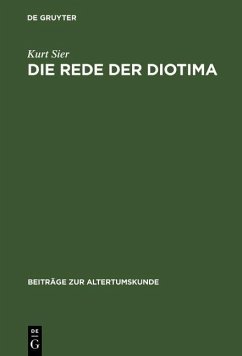 Die Rede der Diotima (eBook, PDF) - Sier, Kurt