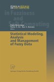Statistical Modeling, Analysis and Management of Fuzzy Data (eBook, PDF)