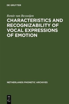 Characteristics and Recognizability of Vocal Expressions of Emotion (eBook, PDF) - Bezooijen, Renée van