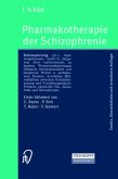Pharmakotherapie der Schizophrenie (eBook, PDF)
