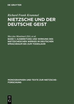 Ausbreitung und Wirkung des Nietzscheschen Werkes im deutschen Sprachraum bis zum Todesjahr (eBook, PDF) - Krummel, Richard Frank