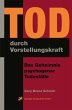 Tod durch Vorstellungskraft (eBook, PDF) - Bild 1