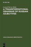 A transformational grammar of Russian adjectives (eBook, PDF)