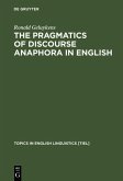 The Pragmatics of Discourse Anaphora in English (eBook, PDF)