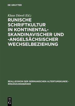 Runische Schriftkultur in kontinental-skandinavischer und -angelsächsischer Wechselbeziehung (eBook, PDF)