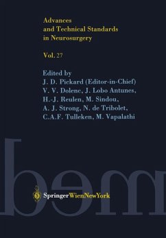 Advances and Technical Standards in Neurosurgery (eBook, PDF) - Pickard, J. D.; Dolenc, V. V.; Antunes, J. Lobo; Reulen, H. -J.; Sindou, M.; Strong, A. J.; Tribolet, N. de; Tulleken, C. A. F.; Vapalahti, M.