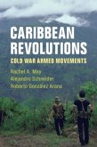 Caribbean Revolutions (eBook, PDF)