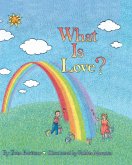 What is Love? (eBook, PDF)