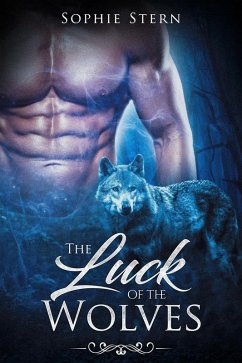 The Luck of the Wolves (eBook, ePUB) - Stern, Sophie
