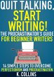 Quit Talking, Start Writing! The... - Bild 1