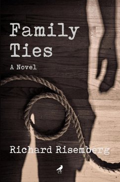 Family Ties (eBook, ePUB) - Risemberg, Richard