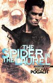 The Spider in the Laurel (eBook, ePUB) The Spider in the Laurel (eBook, ePUB)