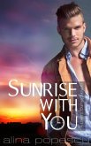 Sunrise With You (Lover's Journey, #3) (eBook, ePUB)