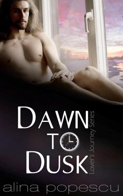 Dawn to Dusk (Lover's Journey, #1) (eBook, ePUB) - Popescu, Alina
