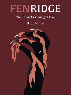 Fenridge (The Ethereal Crossings, 2) (eBook, ePUB) - D. L. Miles